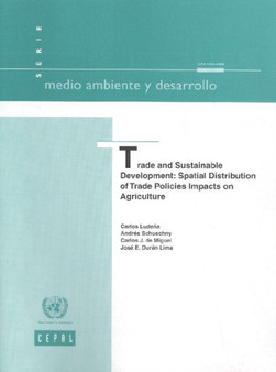 Trade and Sustainable Development : Spatial Distribution of Trade Policies Impacts on Agriculture : No. 138