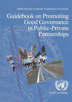 Guidebook on Promoting Good Governance in Public-Private Partnerships