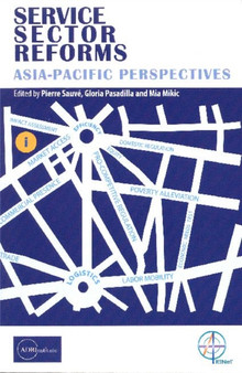 Service sector reforms : Asia-Pacific perspectives