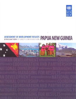 Assessment of Development Results : Papua New Guinea