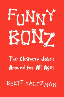 Funny Bonz by Brett Saltzman - Hardback