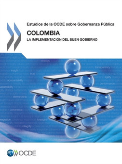Colombia : La Implementacion del Buen Gobierno