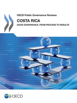 Costa Rica : good governance, from process to results