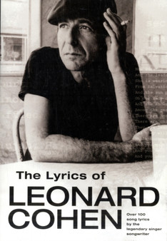 The Lyrics of Leonard Cohen by Leonard Cohen - Paperback