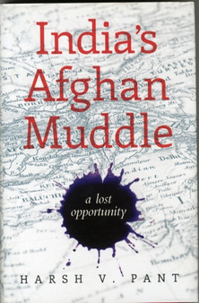 India's Afghan Muddle
