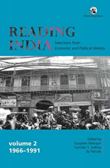 Reading India: : Selections from Economic and Political Weekly