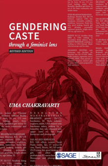 Gendering Caste : Through a Feminist Lens