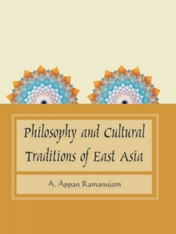 Philosophy and Cultural Traditions of East Asia