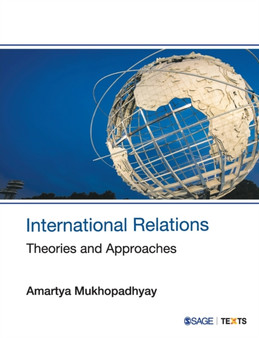 International Relations : Theories and Approaches