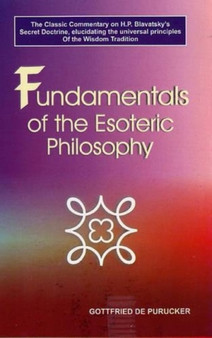 Fundamentals of the Esoteric Philosophy