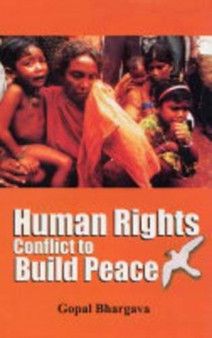 Human Rights : Conflict to Build Peace