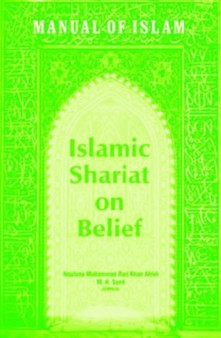 Manual of Islam : Islamic Shariat on Belief