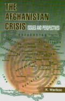 The Afghanistan Crisis : Issues and Perspectives