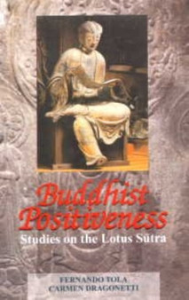 Buddhist Positiveness : Studies on the Lotus Sutra