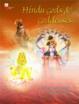 Hindu Gods and Goddesses : A Glimpse into Their Vibrant World