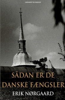 Sadan er de danske faengsler