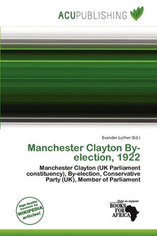Manchester Clayton By-Election, 1922