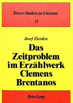 Das Zeitproblem im Erzaehlwerk Clemens Brentanos