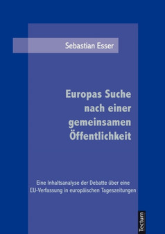 Europas Suche nach einer gemeinsamen OEffentlichkeit