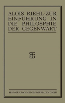 Zur Einfuhrung in die Philosophie der Gegenwart