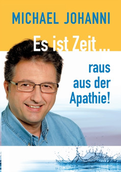 Es ist Zeit ... raus aus der Apathie!