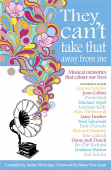 They Can't Take That Away from Me : Musical Memories That Colour Our Lives by Jackie McGregor - Paperback