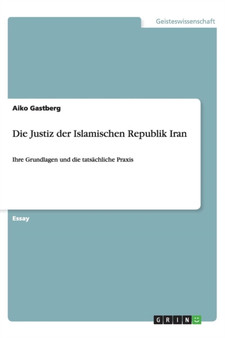 Die Justiz der Islamischen Republik Iran