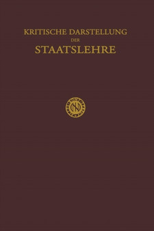 Kritische Darstellung der Staatslehre