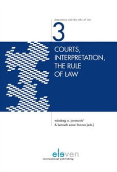 Courts, Interpretation, the Rule of Law : 2