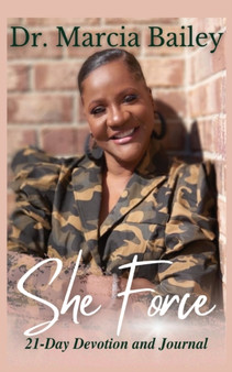 She Force : 21-Day Devotion and Journal