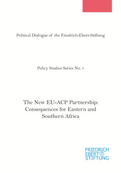 The New EU-ACP Partnership : Consequences for Eastern and Southern Africa