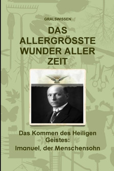 Das Allergroesste Wunder Aller Zeit