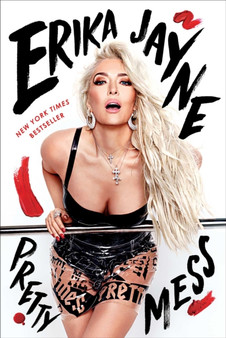 Pretty Mess by Erika Jayne - Hardback