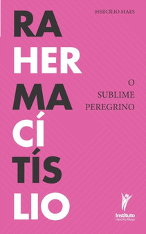 O Sublime Peregrino : Edicao de Bolso