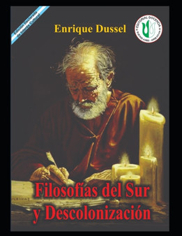Filosofias del Sur y la descolonizacion : Obras selectas 29