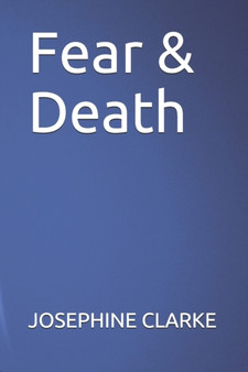 Fear & Death