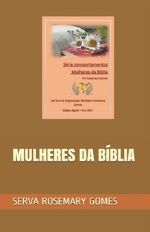 Mulheres Da Biblia : 1