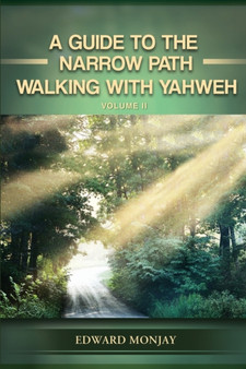 A Guide to Narrow Path (Volume II)