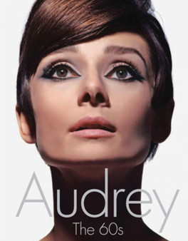 Audrey the 60s by David Wills - Hardback