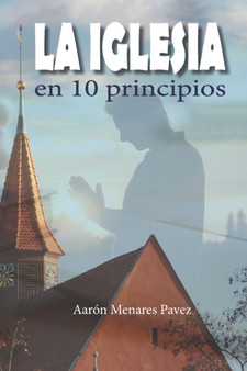 La iglesia en 10 principios