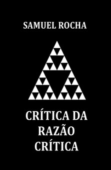 Critica da Razao Critica