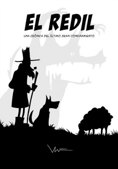 El Redil : Cronica del ultimo gran confinamiento