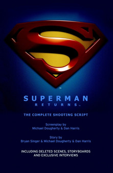 Superman Returns : Shooting Script by Bryan L. Singer - Paperback