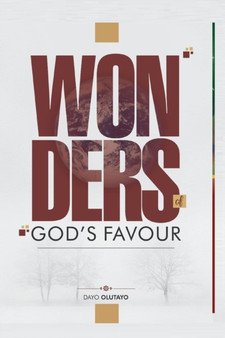 The Wonders of God's Favour