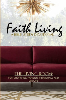 Faith Living : The Living Room