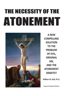 The Necessity of the Atonement