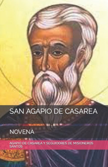 San Agapio de Casarea : Novena