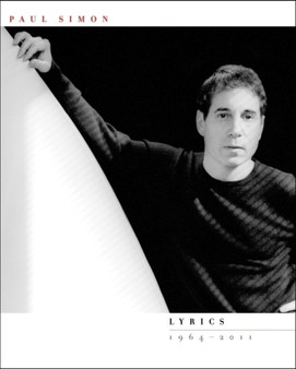Lyrics 1964 - 2011 by Paul Simon - Paperback