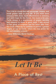 Let it Be : A Place of Rest