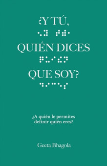 ?Y tu, Quien Dices Que Soy? : ?A quien le permites definir quien eres?